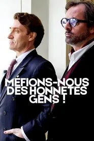 Méfions-nous des honnêtes gens ! movie poster