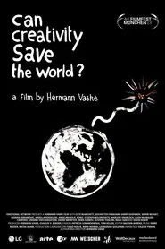 Can Creativity Save the World? movie poster