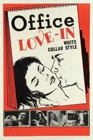 Poster do filme Office Love-In, White Collar Style