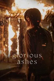 Poster do filme Glorious Ashes