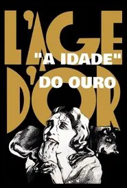 Poster do filme A Idade do Ouro