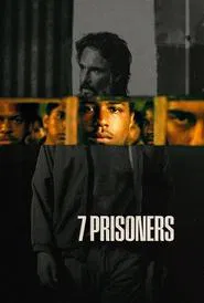 7 Prisoners movie poster