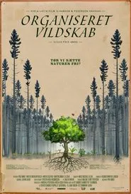 Organiseret Vildskab movie poster