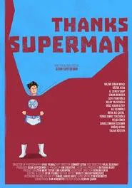 Teşekkürler Süpermen movie poster