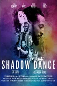Shadow Dance movie poster