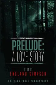 Prelude: A Love Story movie poster