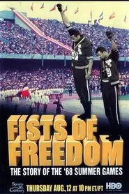Poster do filme Fists of Freedom: The Story of the '68 Summer Games
