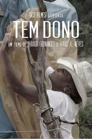 Tem Dono movie poster