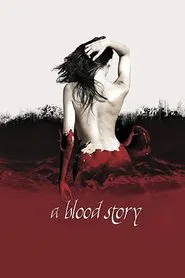 A Blood Story movie poster