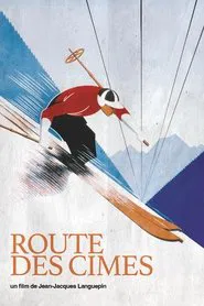 Route des Cimes movie poster
