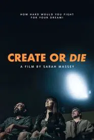 Poster do filme Create or Die