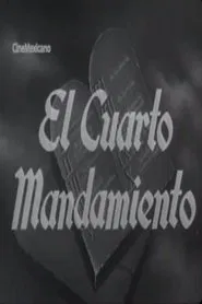 Poster do filme El cuarto mandamiento