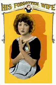 His Forgotten Wife movie poster