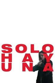 Poster do filme THERE'S ONLY ONE