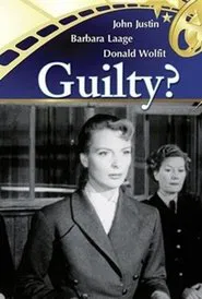 Guilty? movie poster
