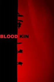 Poster do filme Blood Kin