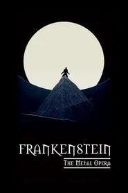 Frankenstein: The Metal Opera- Live movie poster