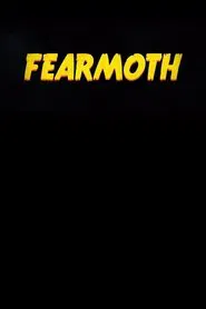 FearMoth movie poster