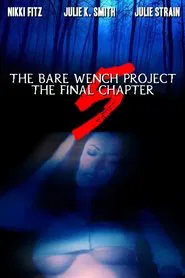 The Bare Wench Project 5: The Final Chapter movie poster
