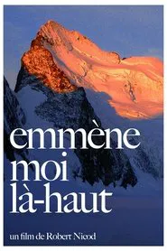 Emmène-Moi Là-Haut movie poster