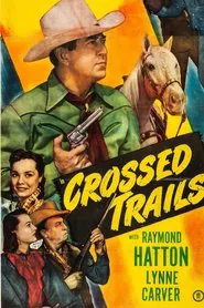 Crossed Trails movie poster