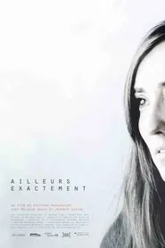 Ailleurs exactement movie poster