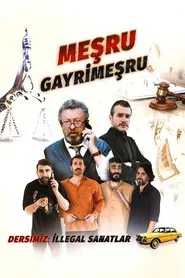 Meşru Gayrimeşru movie poster