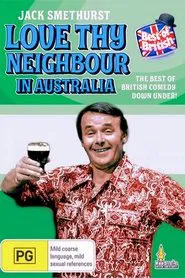 Love Thy Neighbour (AU) tv show poster