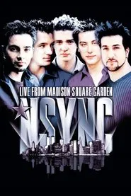 'N Sync: Live from Madison Square Garden movie poster