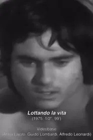 Lottando la vita - Lavoratori italiani a Berlino movie poster