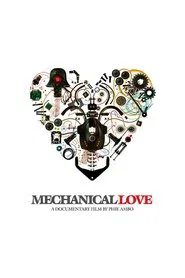 Mechanical Love movie poster