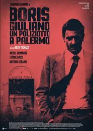 Boris Giuliano: Un poliziotto a Palermo movie poster