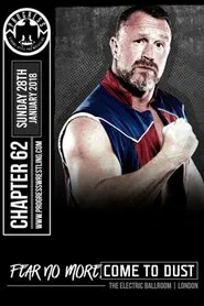 PROGRESS Chapter 62: Fear No More, Come To Dust movie poster