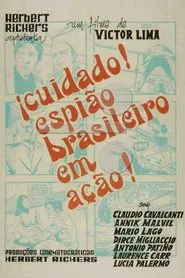 Poster do filme Cuidado! Espião Brasileiro em Ação!