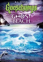 Goosebumps: Ghost Beach movie poster