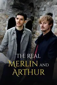 The Real Merlin and Arthur movie poster