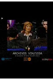 Poster do filme Archivos VIH/sida: historias y voces de una pandemia