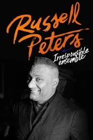 Russell Peters: Irresponsible Ensemble tv show poster