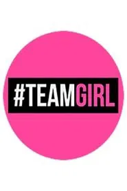 Poster da série Team Girl