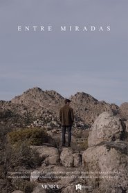 Entre miradas movie poster