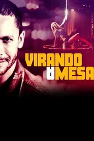 Virando a Mesa movie poster