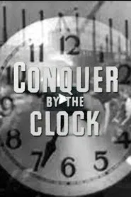 Conquer by the Clock movie poster