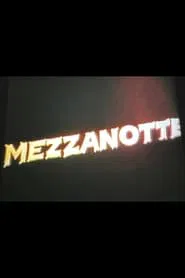 Mezzanotte movie poster
