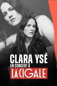Clara Ysé en concert à la Cigale movie poster