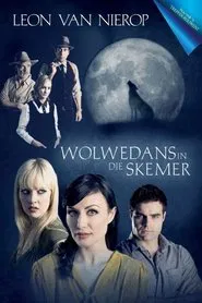 Wolwedans In Die Skemer movie poster