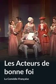 Les acteurs de bonne foi movie poster
