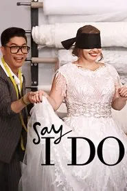 Say I Do tv show poster
