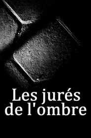Les jurés de l'ombre tv show poster