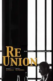 REUNION movie poster