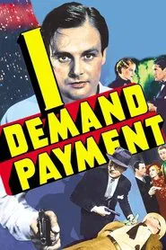I Demand Payment movie poster